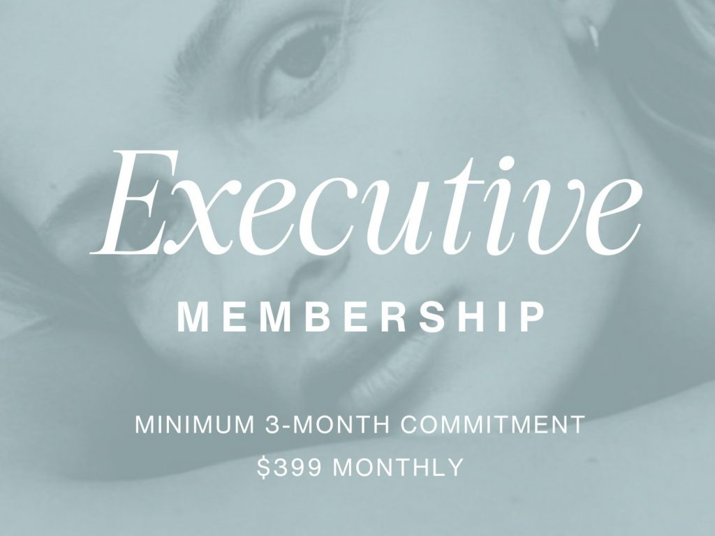 Executive membership, $399 monthly, 3-month commitment