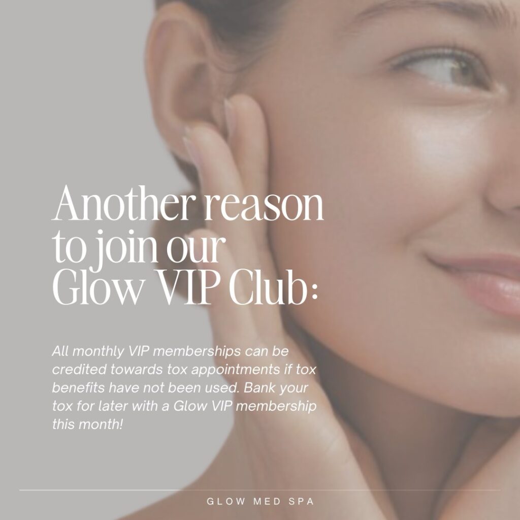 Glow Med Spa VIP membership benefits promotion.